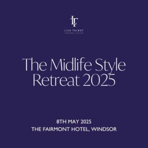 The Midlife Style Retreat 2025 Lisa Talbot